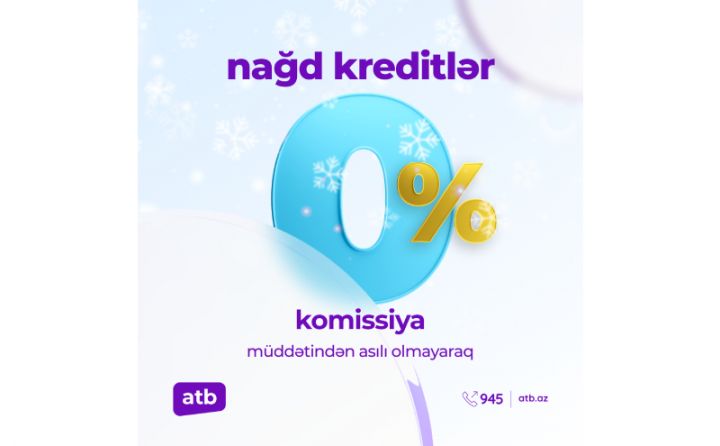 Azər Türk Bankdan istehlak kreditləri üzrə komissiyalar— 0%