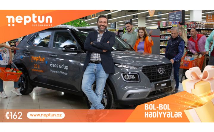 "Neptun-la 20 il" uduşlu lotereya kampaniyası başladı: AVTOMOBİL, ONLARLA HƏDİYYƏ