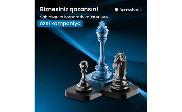AccessBank-dan yeni sahibkarlar üçün 50%-ə qədər endirim kampaniyası