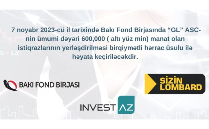 “GL” istiqrazlarının yerləşdirilməsi üzrə hərrac keçiriləcək