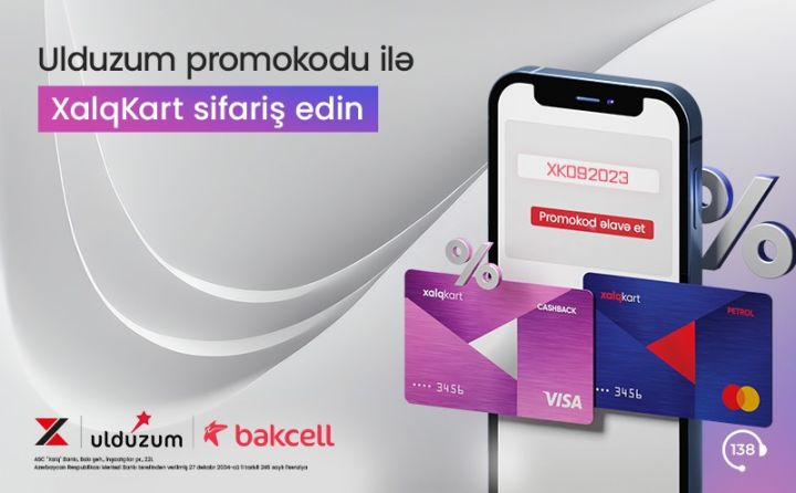 Xalq Bank və “Bakcell”dən yeni kampaniya!