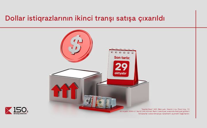 7% illik gəlir vəd edən Dollar istiqrazları satışa çıxarıldı