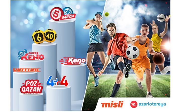 “Azərlotereya” ASC-nin yeni oyunları artıq “Misli” məntəqələrində